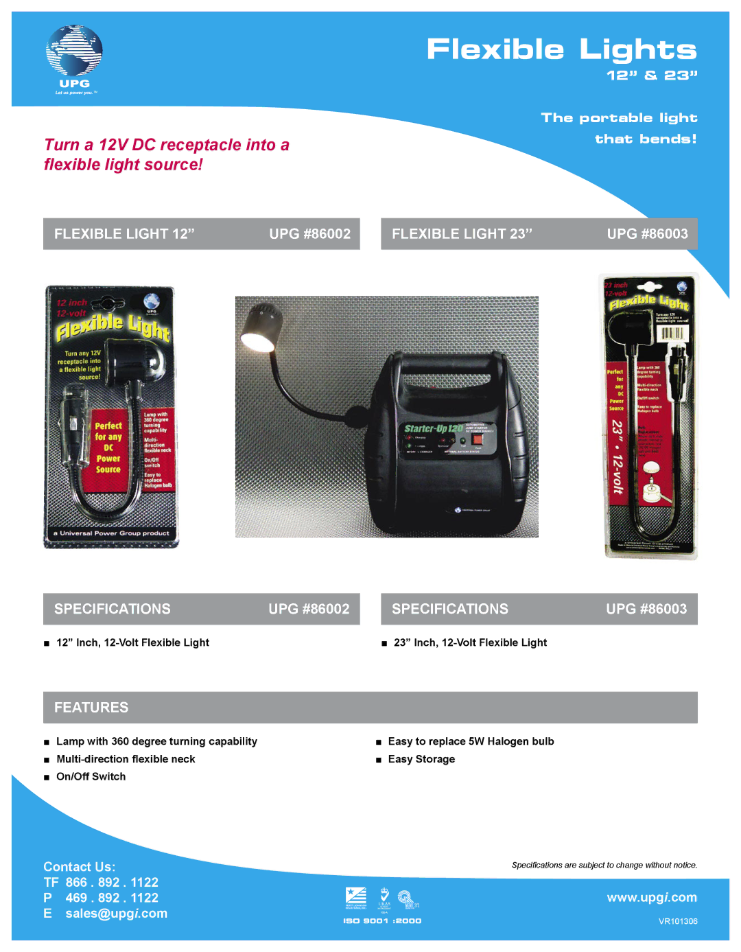 Universal Electronics none specifications Flexible Lights, Turn a 12V DC receptacle into a ﬂexible light source, Features 