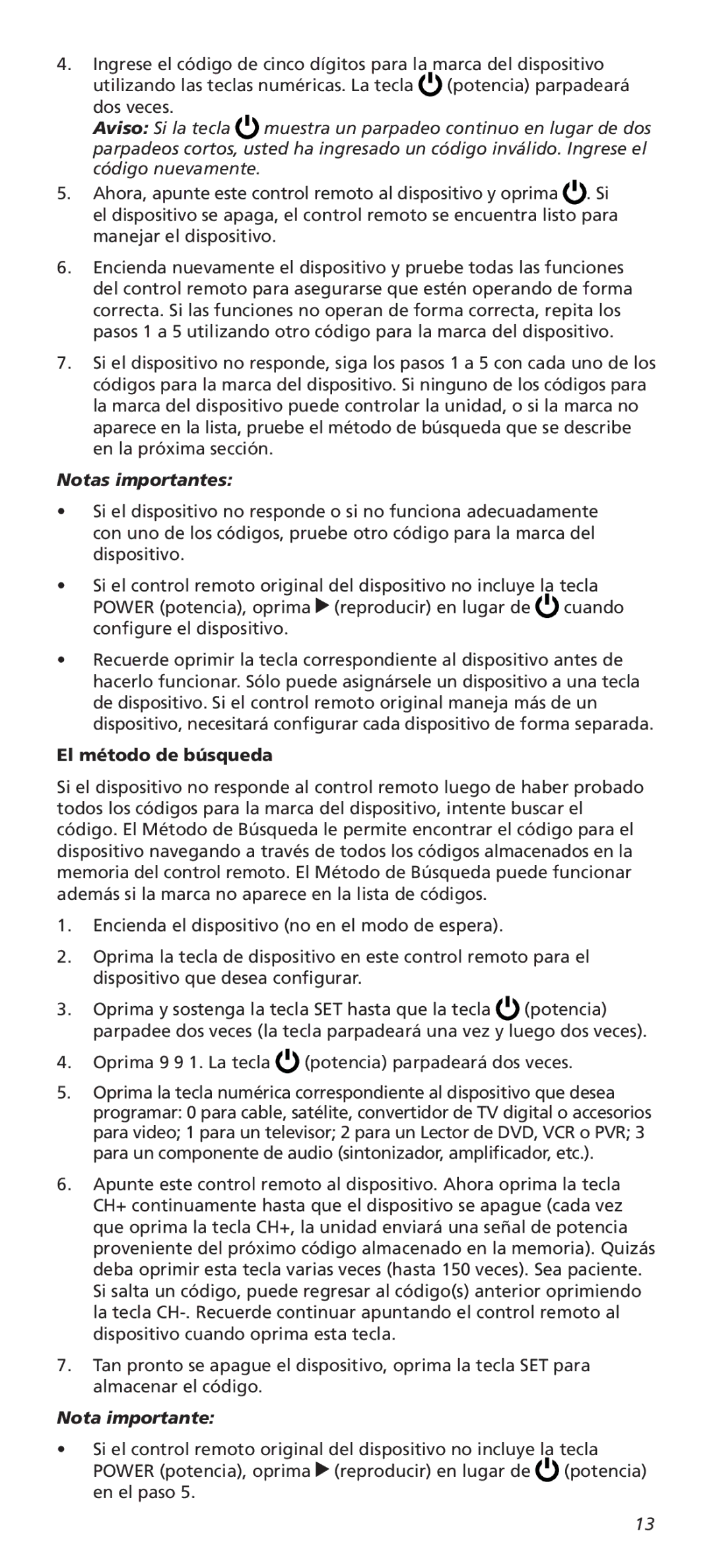 Universal Electronics OARC05G warranty Notas importantes, El método de búsqueda 