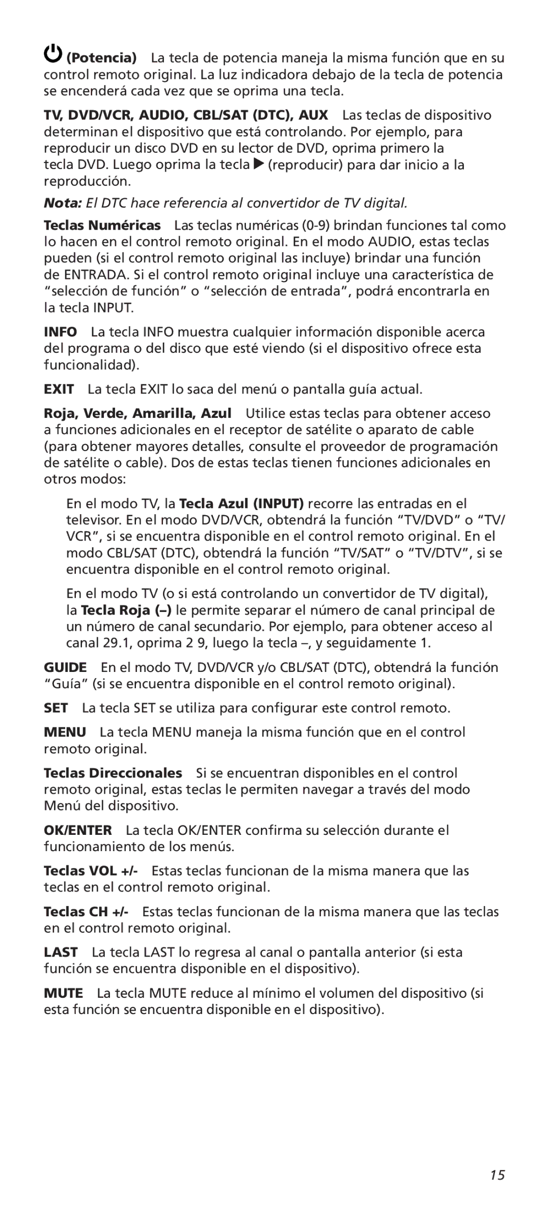 Universal Electronics OARC05G warranty Nota El DTC hace referencia al convertidor de TV digital 