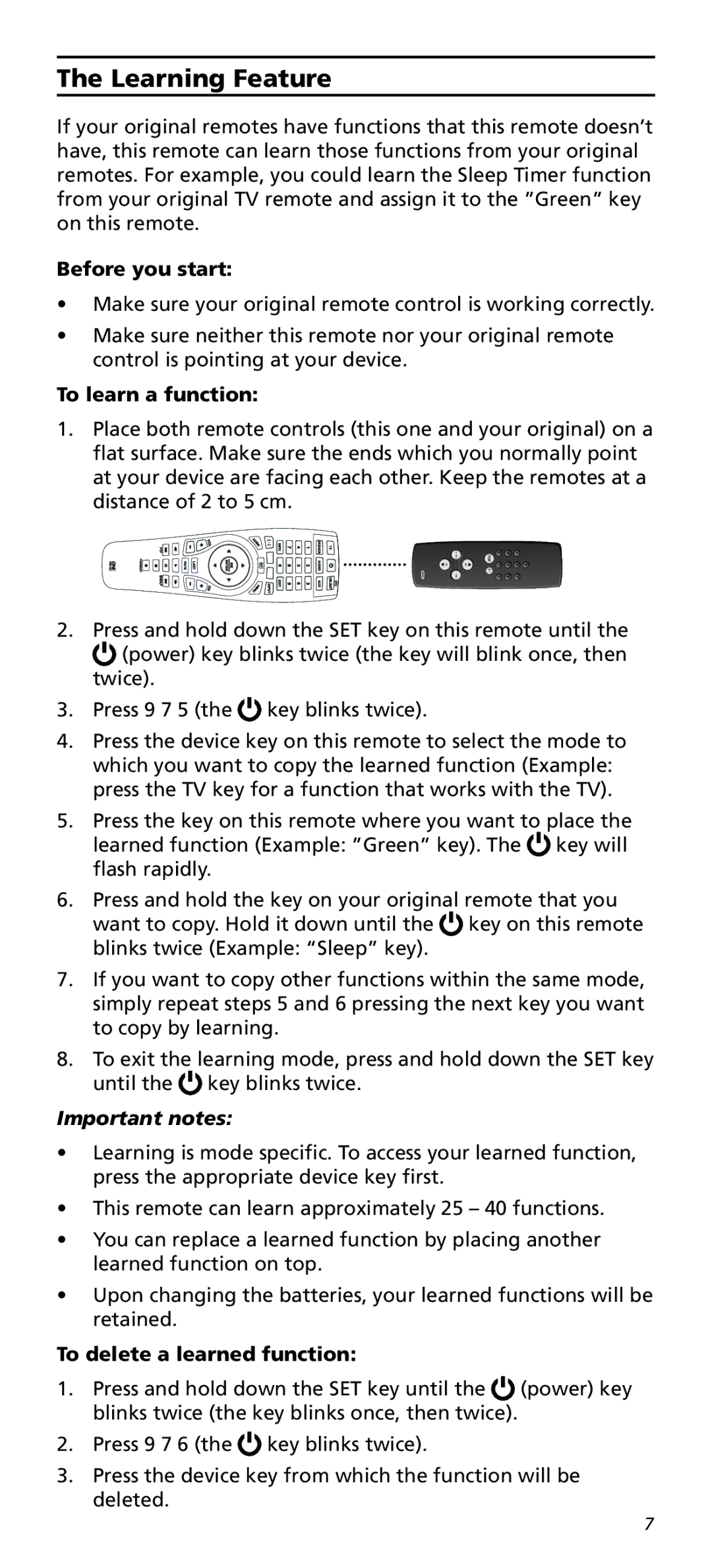 Universal Electronics OARC05G Learning Feature, Before you start, To learn a function, To delete a learned function 