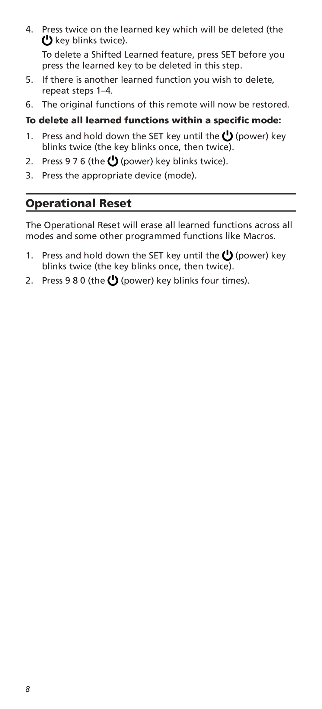 Universal Electronics OARC05G warranty Operational Reset, To delete all learned functions within a specific mode 