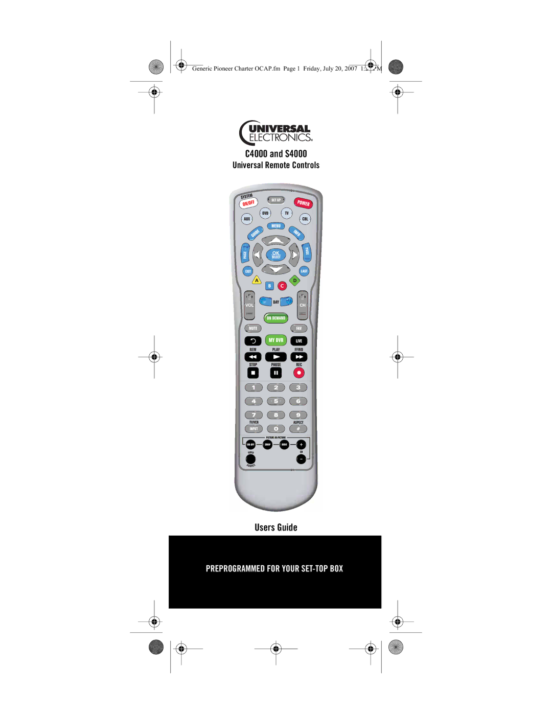 Universal Electronics C4000, S4000 manual Users Guide, Universal Remote Controls 