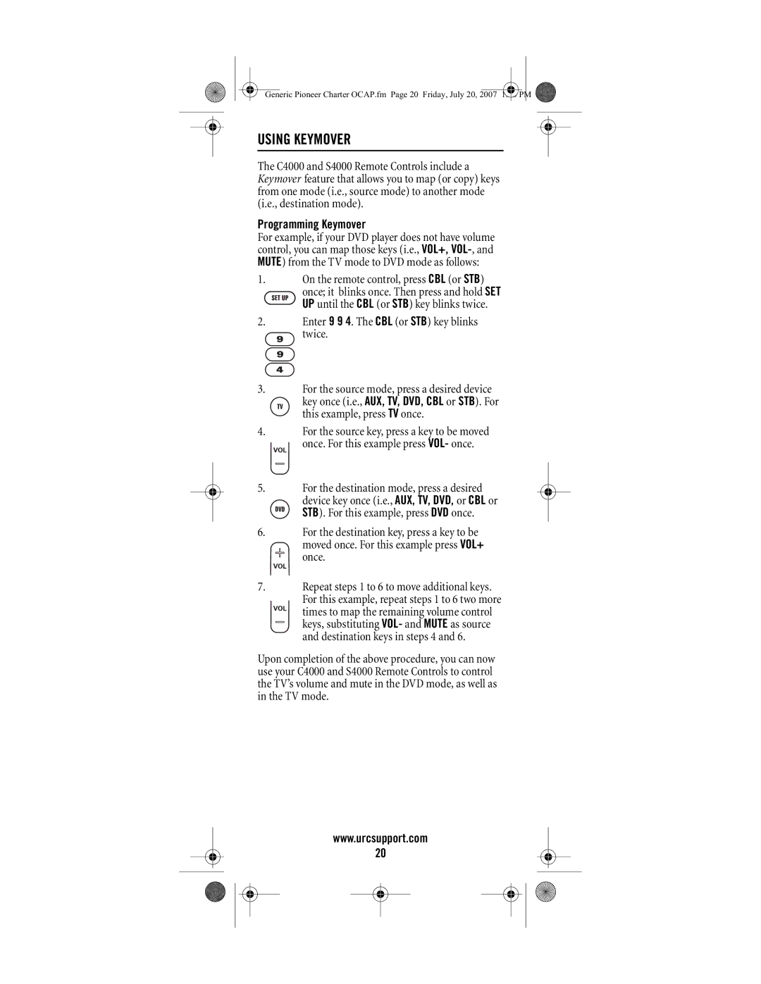 Universal Electronics S4000, C4000 manual Using Keymover, Programming Keymover, Enter 9 9 4. The CBL or STB key blinks twice 