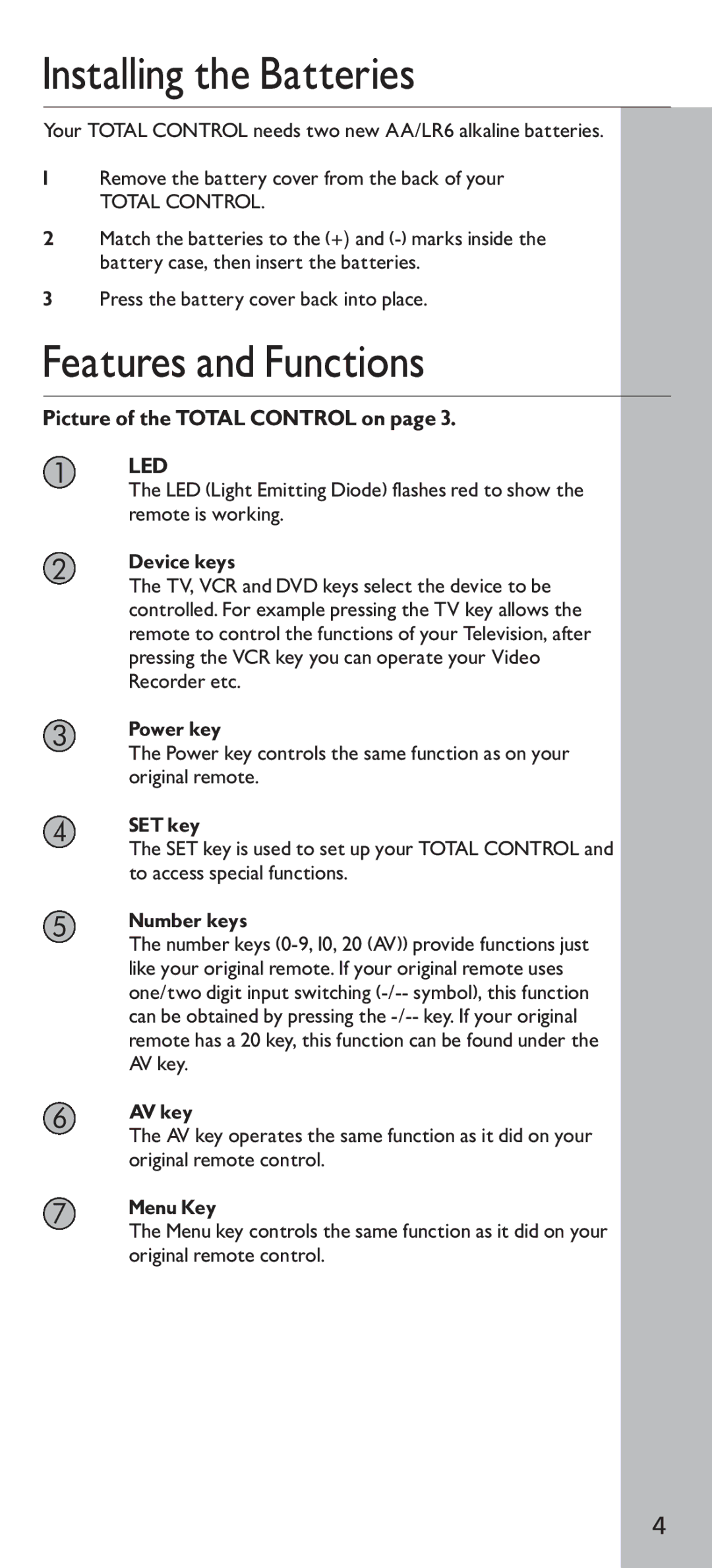 Universal Electronics URC - 4130 instruction manual Installing the Batteries, Features and Functions 