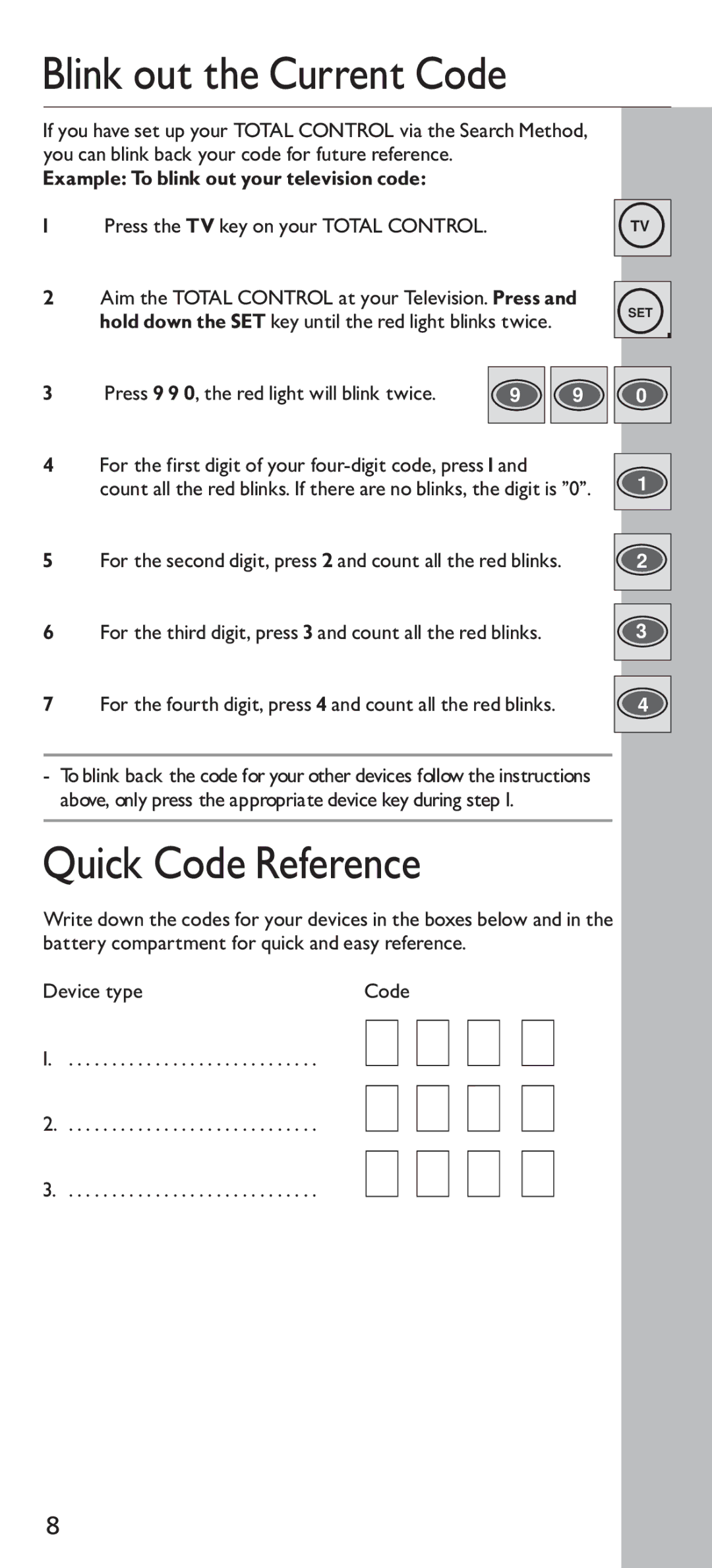 Universal Electronics URC - 4130 instruction manual Blink out the Current Code, Quick Code Reference 