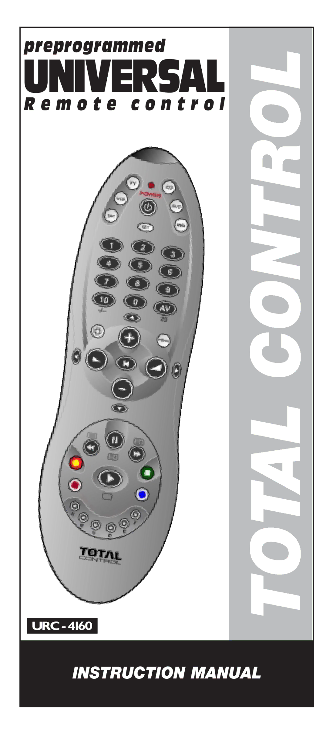 Universal Electronics URC - 4160 instruction manual Total Control 