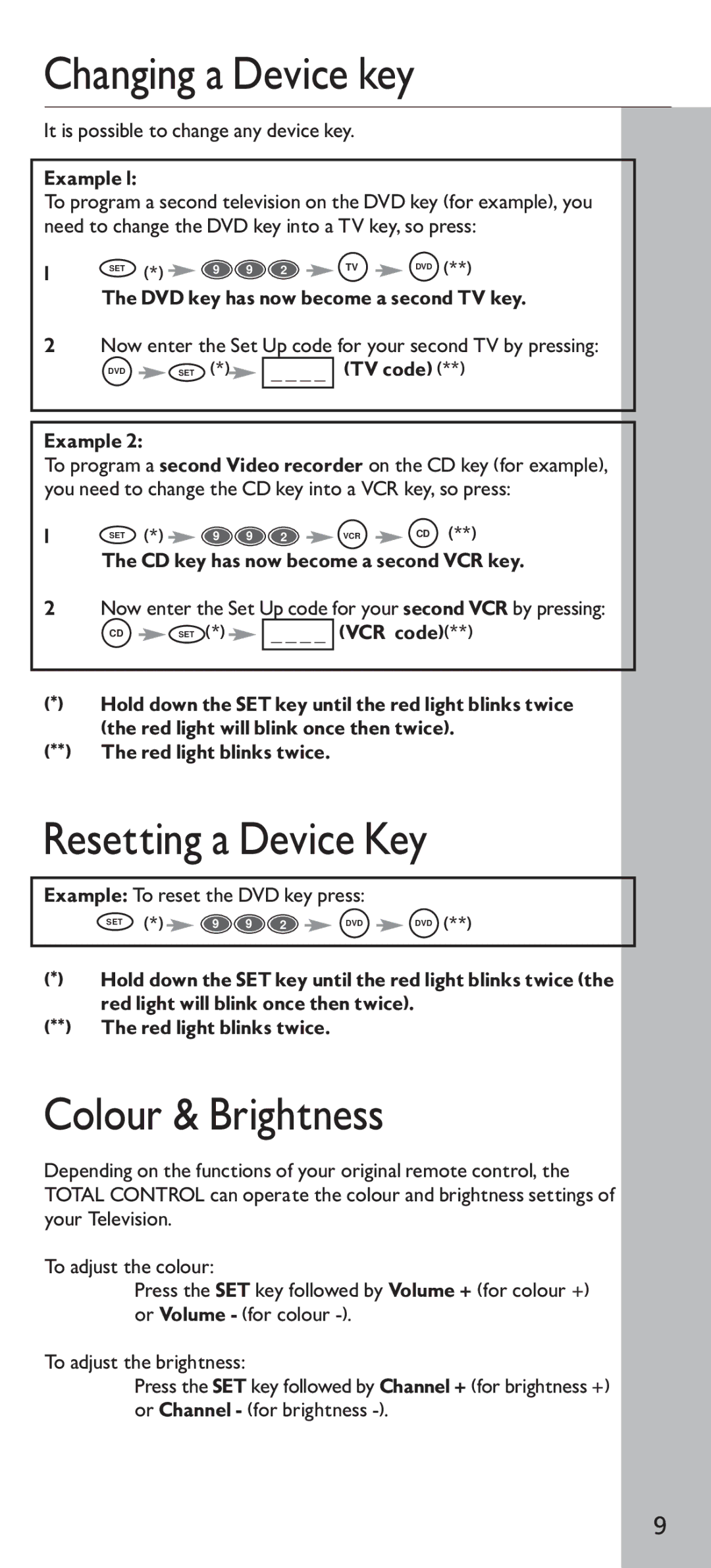 Universal Electronics URC - 4160 instruction manual Changing a Device key, Resetting a Device Key, Colour & Brightness 