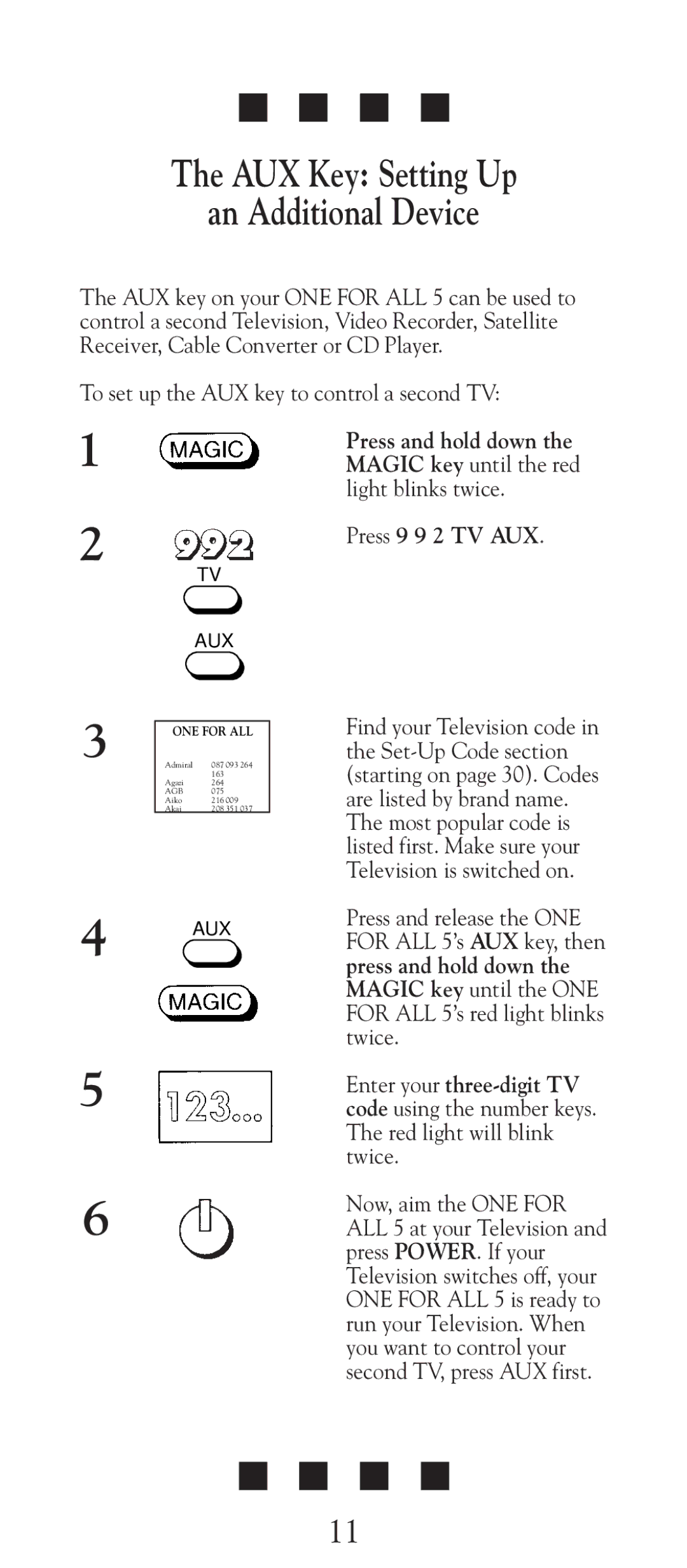 Universal Electronics URC-2505 manual AUX Key Setting Up An Additional Device 