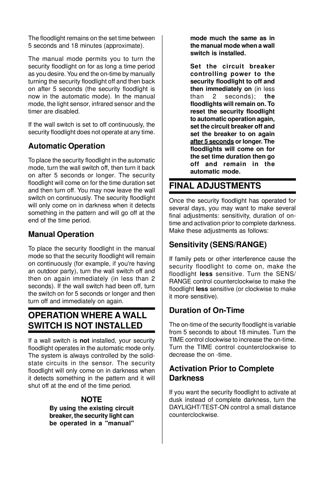 Universal HE-112W, HE-117-2B, HE-100BW, HE-117W Operation Where a Wall Switch is not Installed, Final Adjustments 