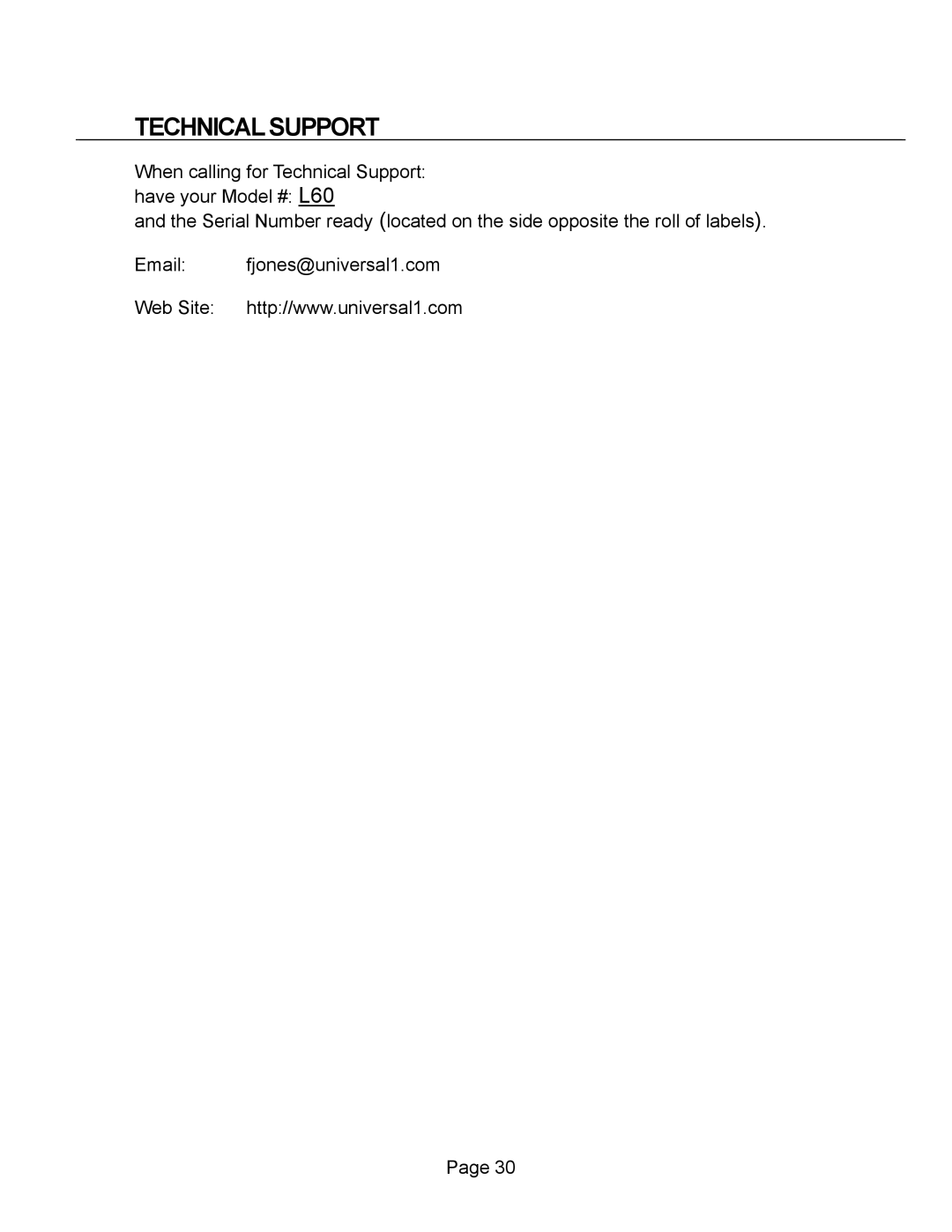 Universal L60 manual Technical Support 