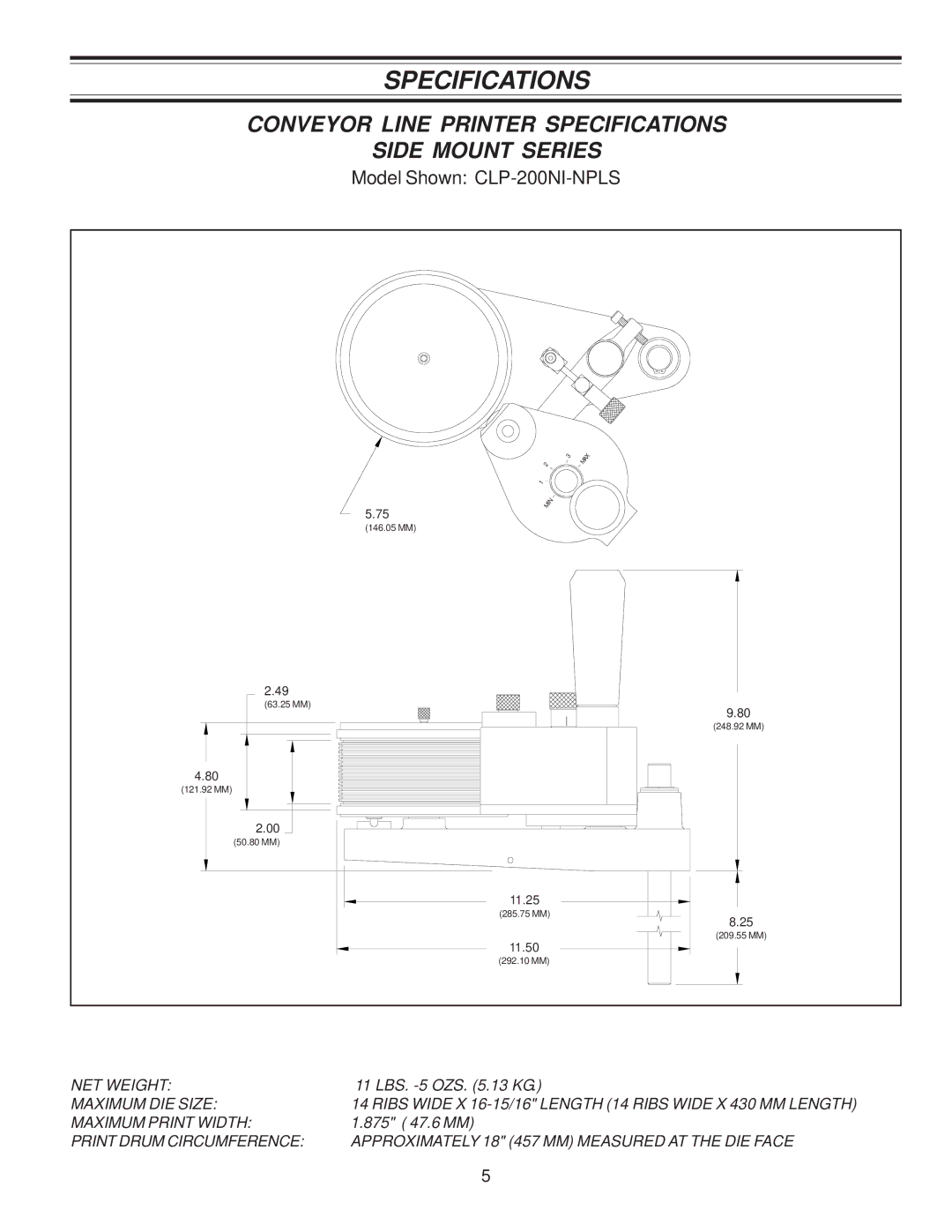 Universal Laser Systems CLP-100NI-NPRT Conveyor Line Printer Specifications Side Mount Series, Model Shown CLP-200NI-NPLS 