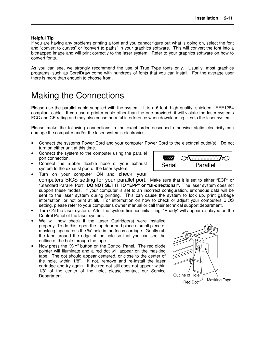 Universal Laser Systems X-600, X2-600 manual Making the Connections, Installation Helpful Tip 