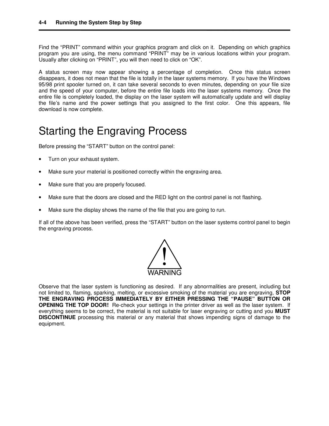 Universal Laser Systems X-600, X2-600 manual Starting the Engraving Process 