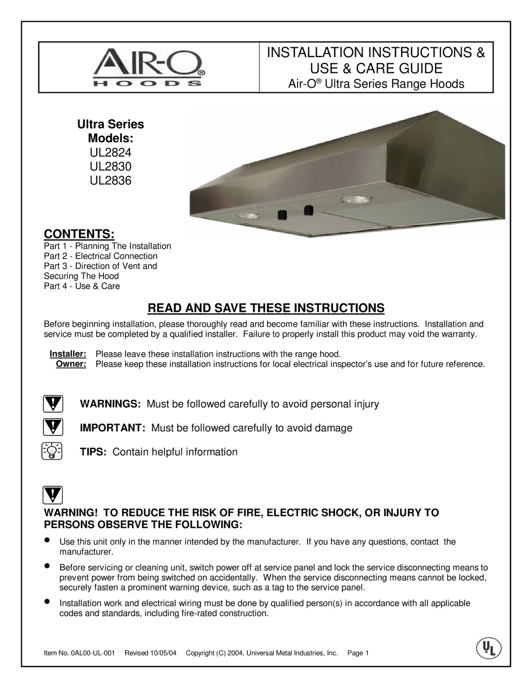 Universal Metal Industries UL2824, UL2830, UL2836 installation instructions Installation Instructions USE & Care Guide 