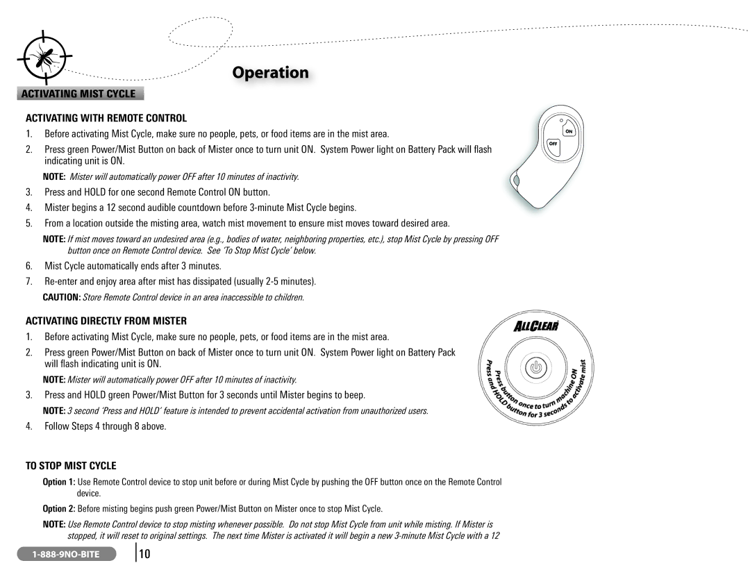 Universal Pest Solutions 3100 manual Activating Mist Cycle, Activating with Remote Control, To Stop Mist Cycle 