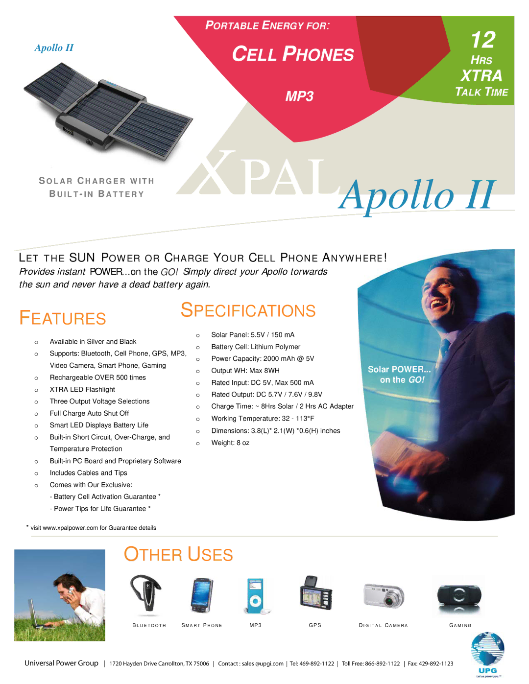 Universal Power Group II specifications XPALApollo, Features Specifications, Other Uses 