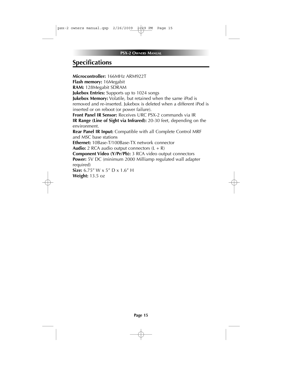 Universal PSX-2 owner manual Specifications, Microcontroller 166MHz ARM922T Flash memory 16Megabit, Weight 13.5 oz 