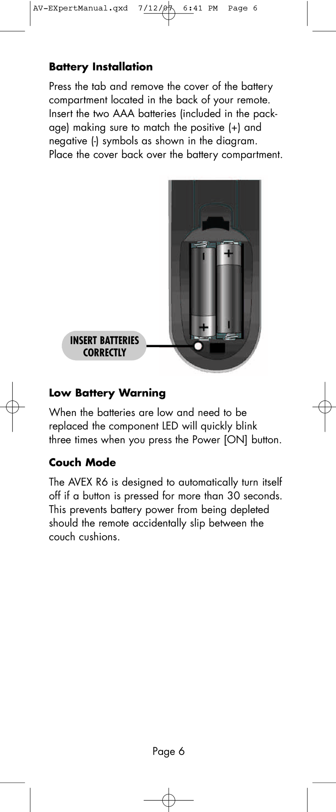 Universal Remote Control AVEX R6 manual Battery Installation, Insert Batteries Correctly, Low Battery Warning, Couch Mode 