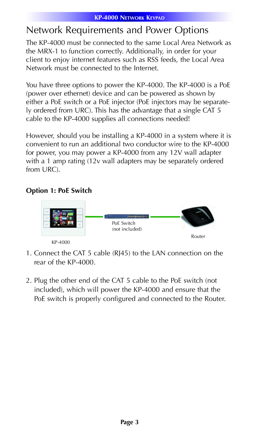 Universal Remote Control KP-4000 installation manual Network Requirements and Power Options, Option 1 PoE Switch 