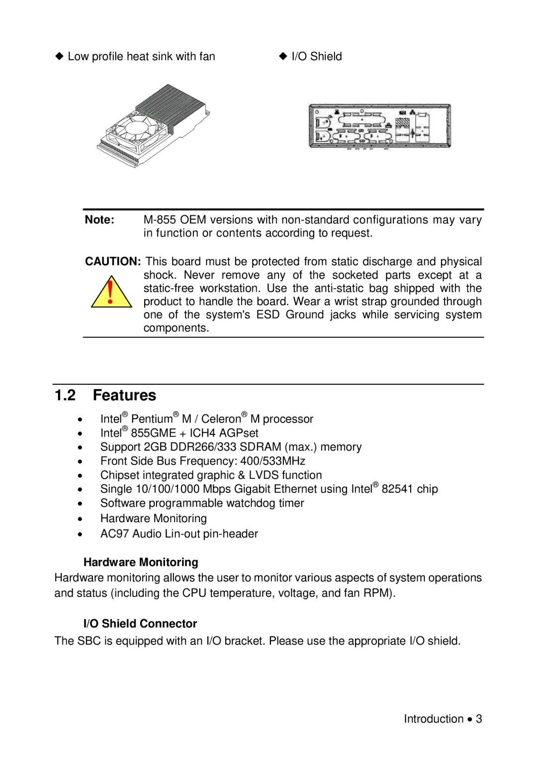 Universal Remote Control M-855 user manual Features, Hardware Monitoring, Shield Connector 