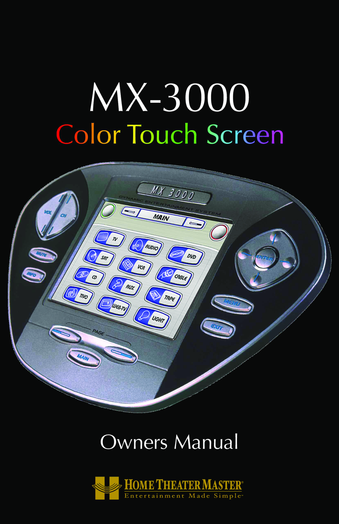 Universal Remote Control MX-3000 owner manual 