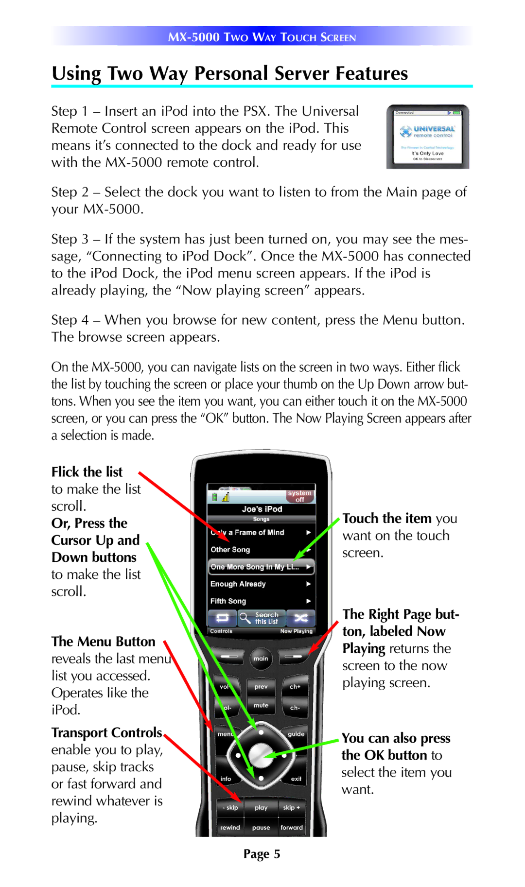 Universal Remote Control MX-5000 manual Using Two Way Personal Server Features 