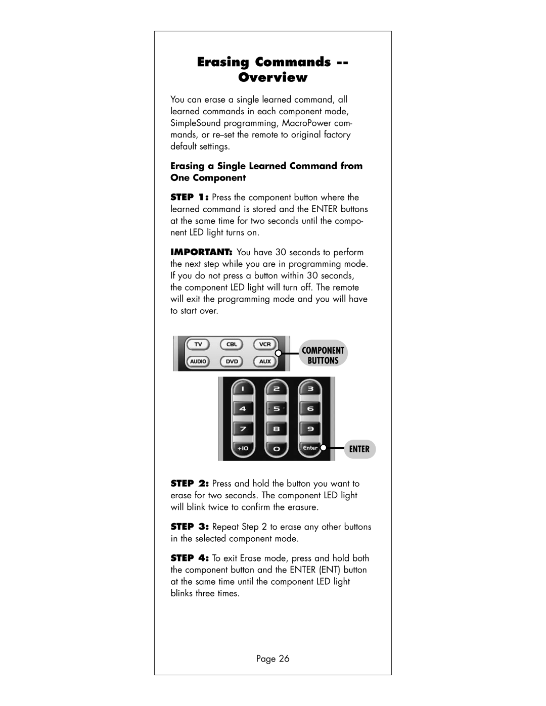 Universal Remote Control R6 manual Erasing Commands Overview, Erasing a Single Learned Command from One Component 