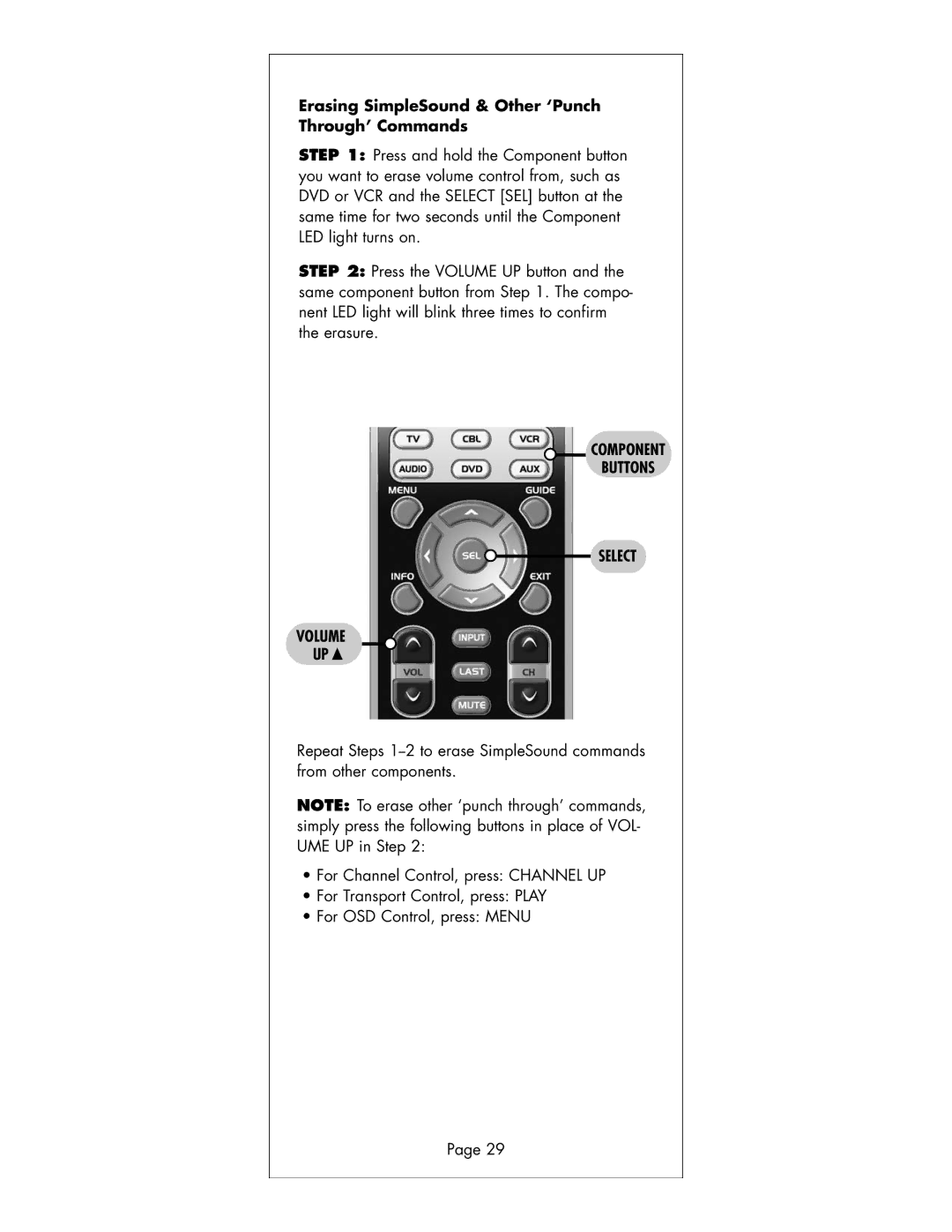 Universal Remote Control R6 manual Erasing SimpleSound & Other ‘Punch Through’ Commands, Component Buttons Select Volume 