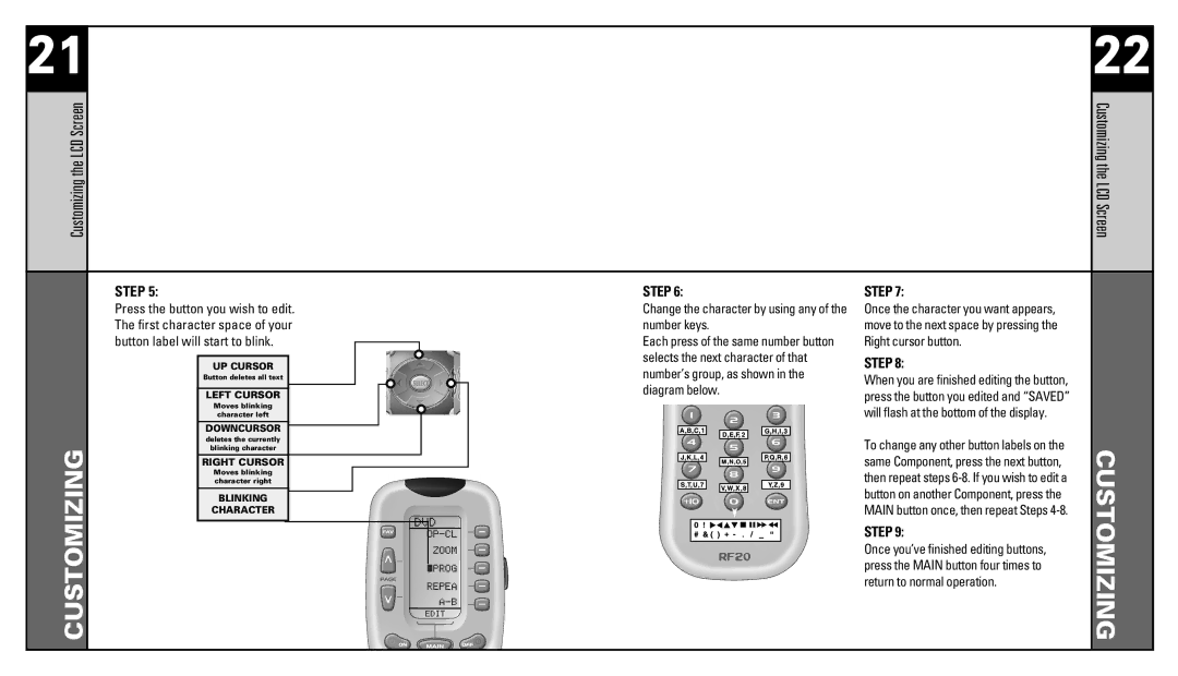 Universal Remote Control RF20 manual Change the character by using any of the number keys 