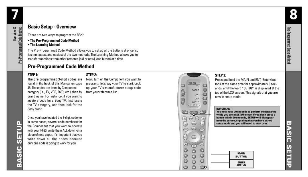 Universal Remote Control Basic Setup Overview, Pre-Programmed Code Method, There are two ways to program the RF20 