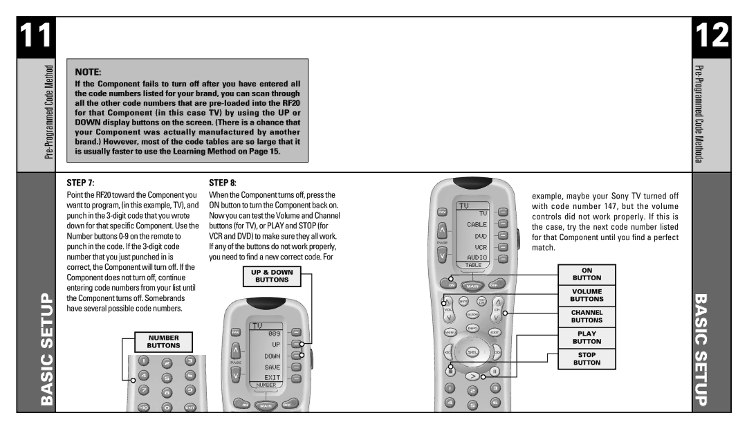 Universal Remote Control RF20 manual When the Component turns off, press, Buttons for TV, or Play and Stop for 