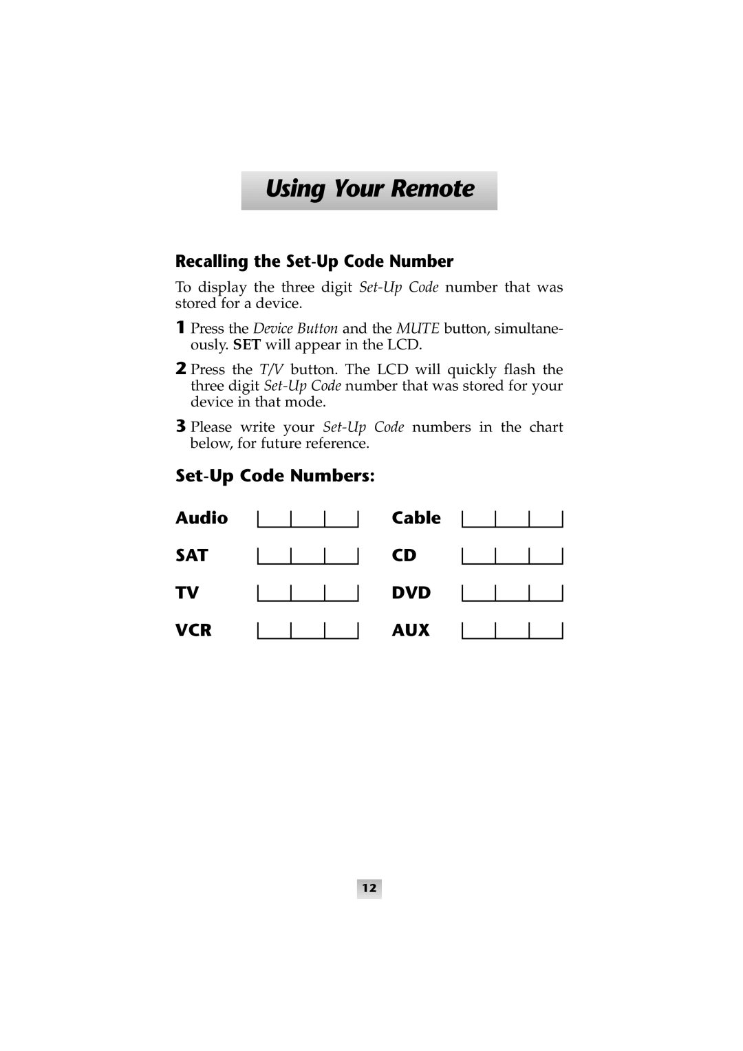 Universal Remote Control SL-8000 manual Recalling the Set-Up Code Number, Set-Up Code Numbers Audio Cable 