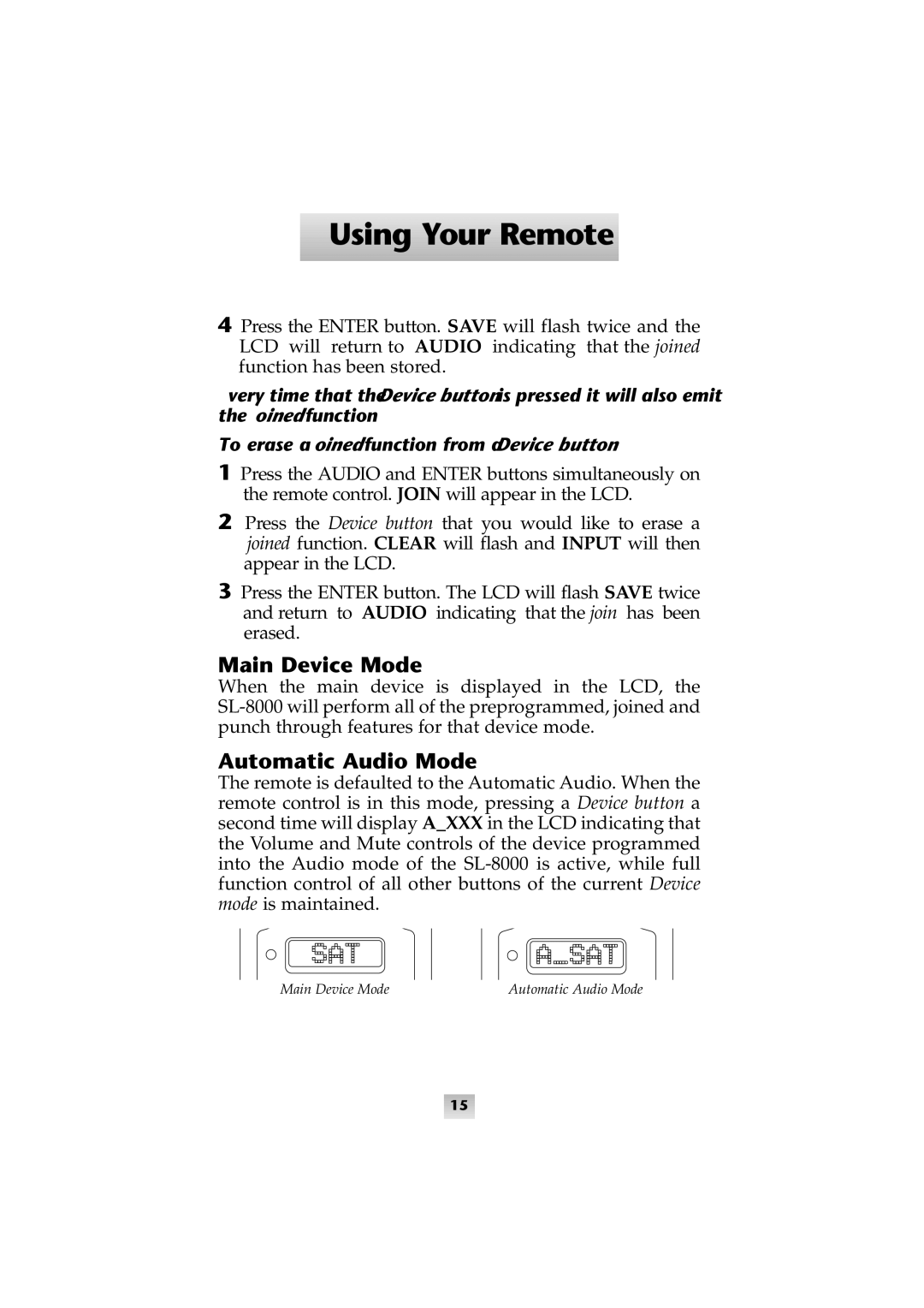 Universal Remote Control SL-8000 manual Main Device Mode, Automatic Audio Mode 