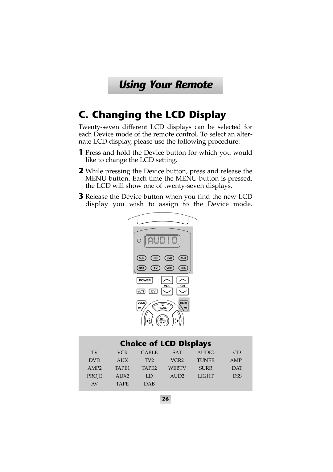 Universal Remote Control SL-8000 manual Changing the LCD Display, Choice of LCD Displays 