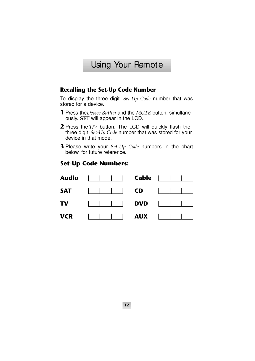 Universal Remote Control SL-9000 manual Recalling the Set-Up Code Number, Set-Up Code Numbers Audio Cable 