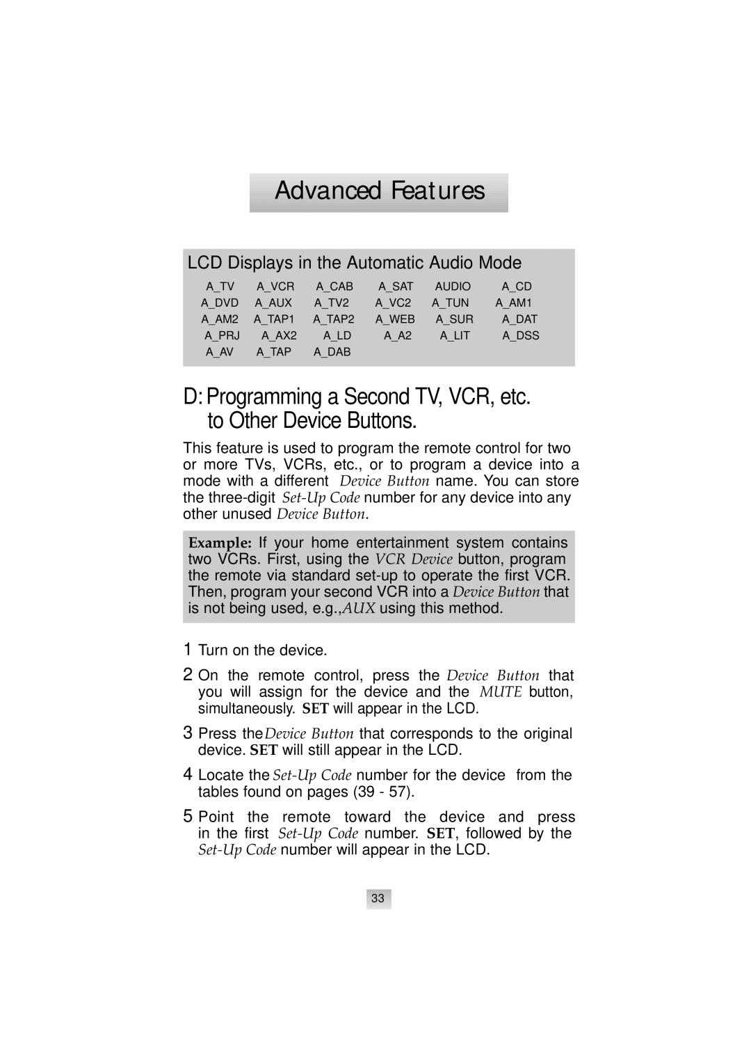 Universal Remote Control SL-9000 manual Programming a Second TV, VCR, etc. to Other Device Buttons 