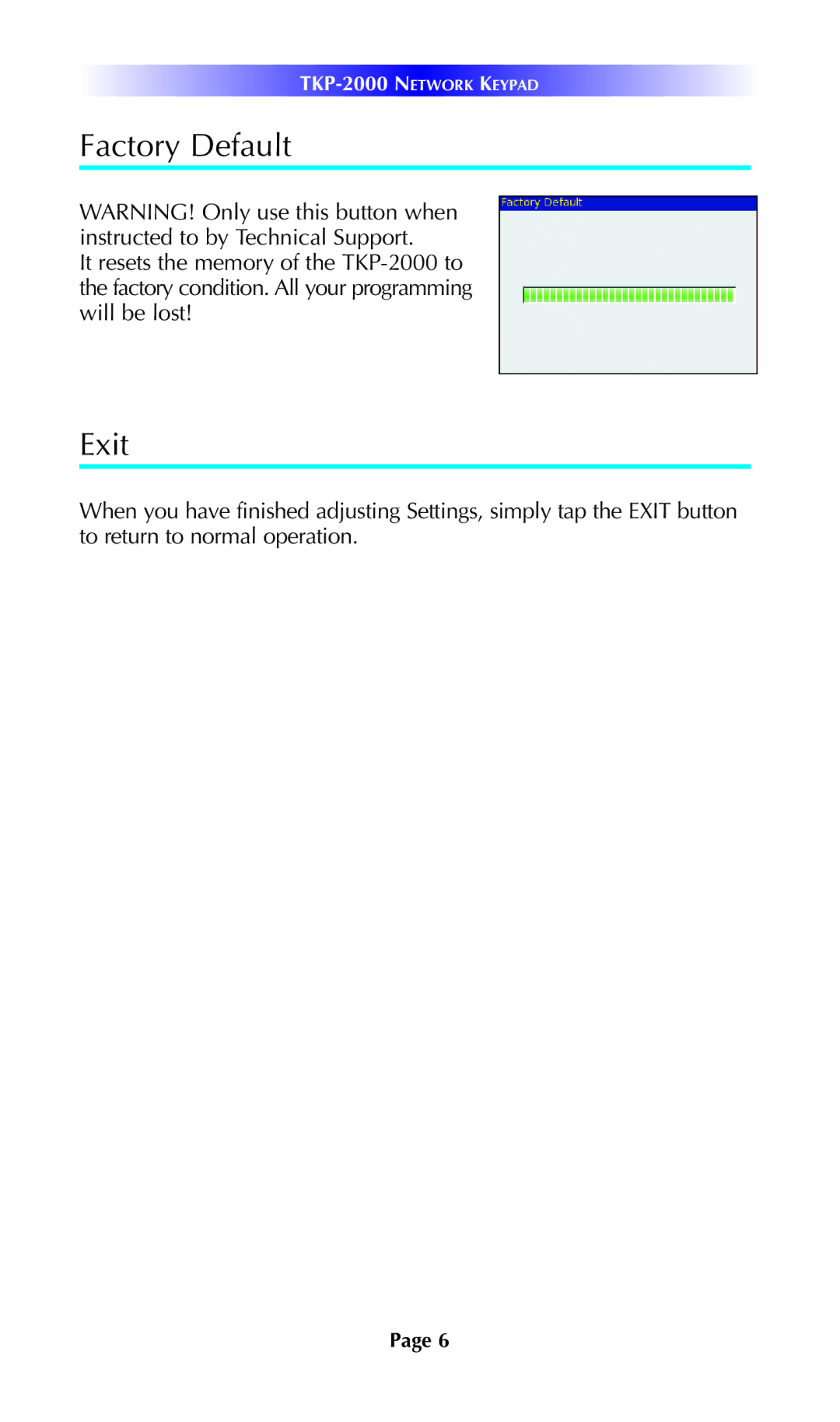 Universal Remote Control TKP-2000 owner manual Factory Default, Exit 