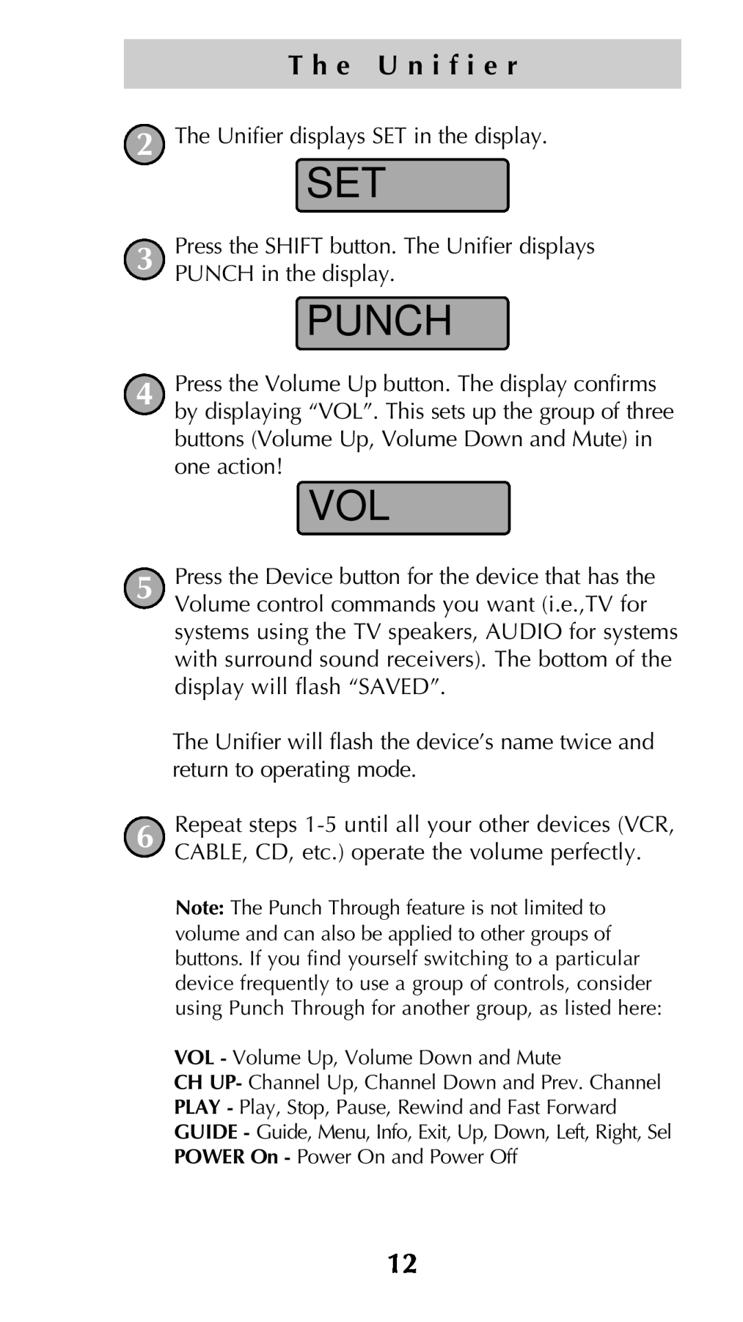 Universal Remote Control Unifier URC-100 owner manual Punch, T h e U n i f i e r 