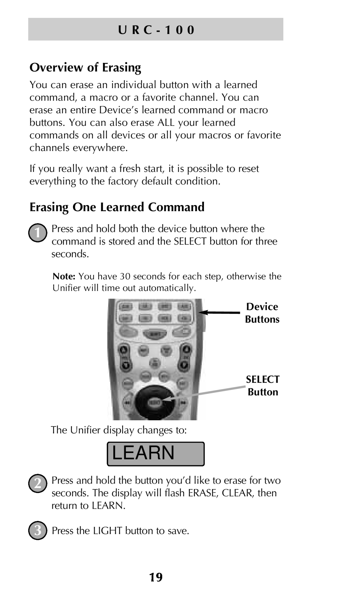 Universal Remote Control Unifier URC-100 owner manual Overview of Erasing, Erasing One Learned Command, U R C - 1 0 