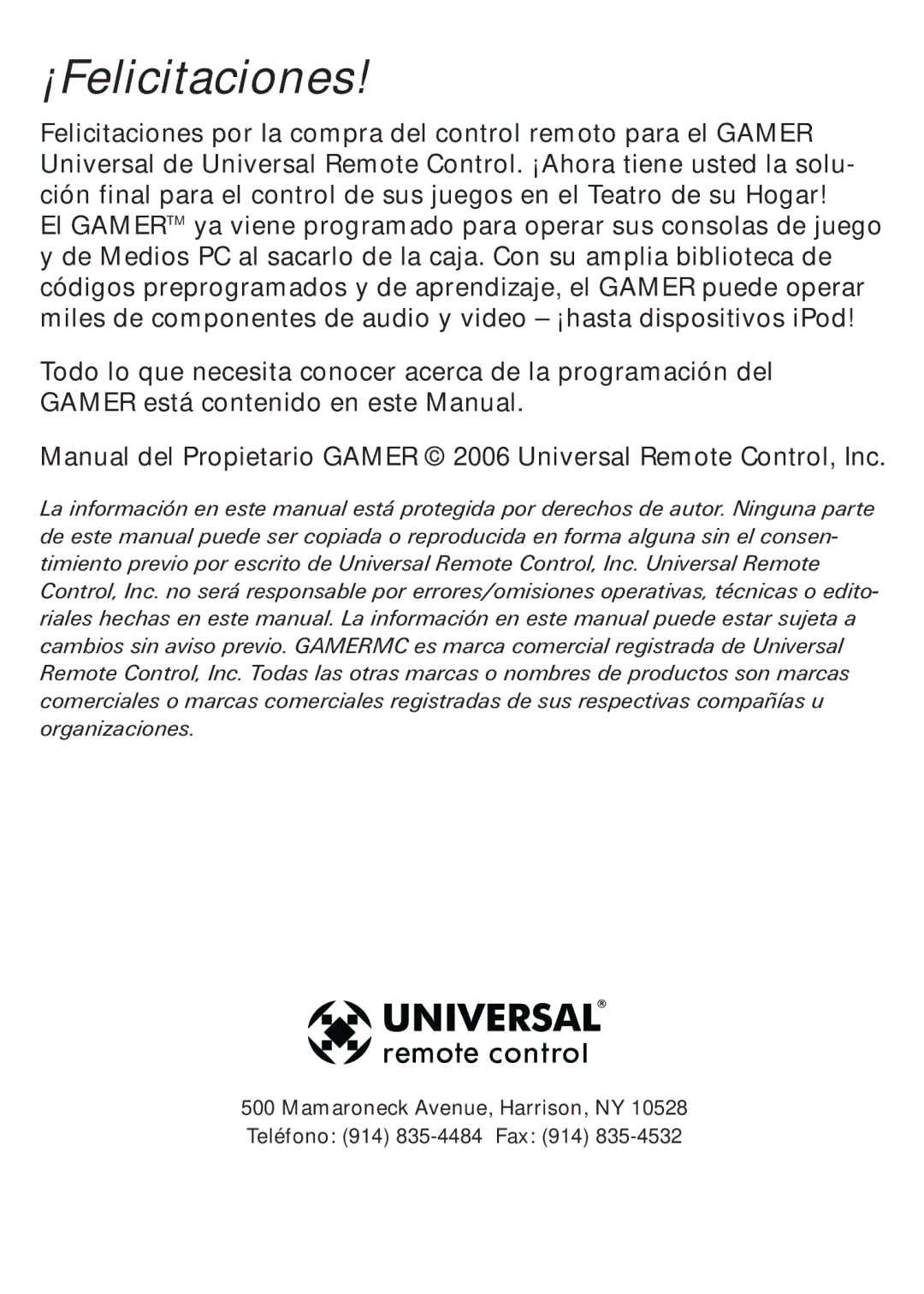 Universal Remote Control Universl Remote manual ¡Felicitaciones 