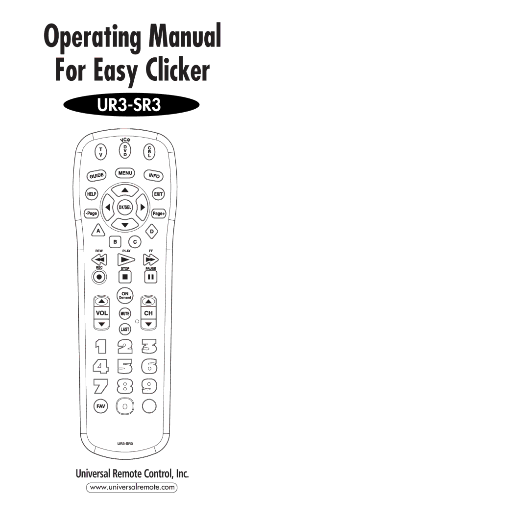 Universal Remote Control OCE-0009D, UR3-SR3 manual Operating Manual For Easy Clicker 