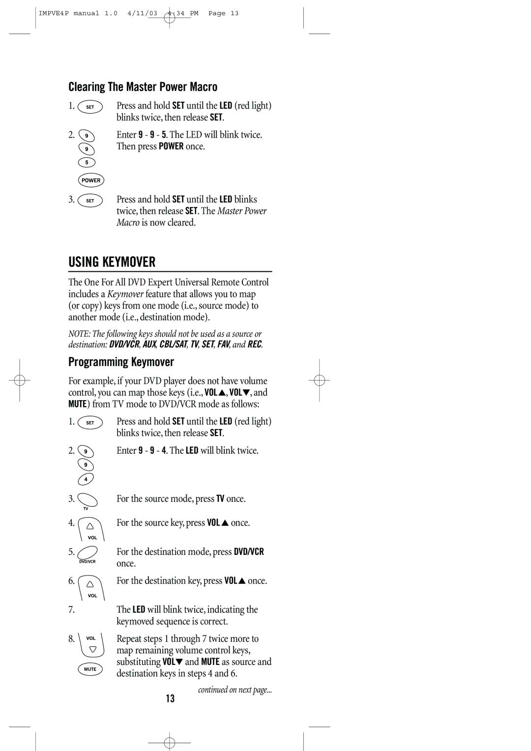 Universal Remote Control URC-4041 manual Using Keymover, Clearing The Master Power Macro, Programming Keymover 