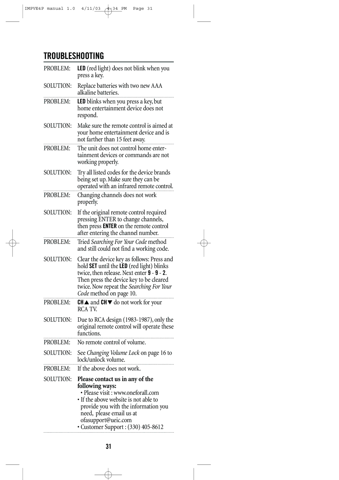 Universal Remote Control URC-4041 manual Troubleshooting, Problem Changing channels does not work properly 