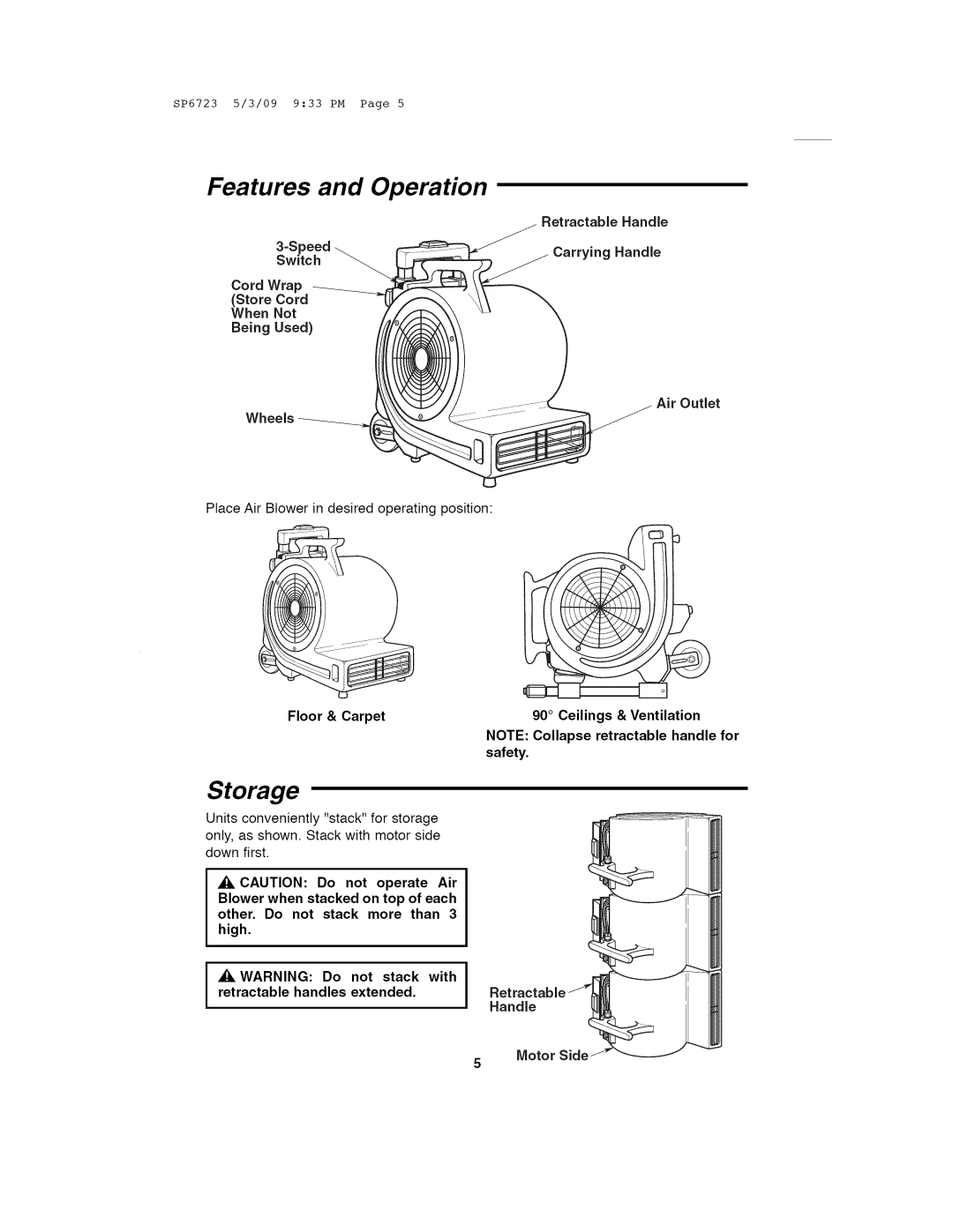 Univex 113.171500 owner manual Features and Operation, Storage 