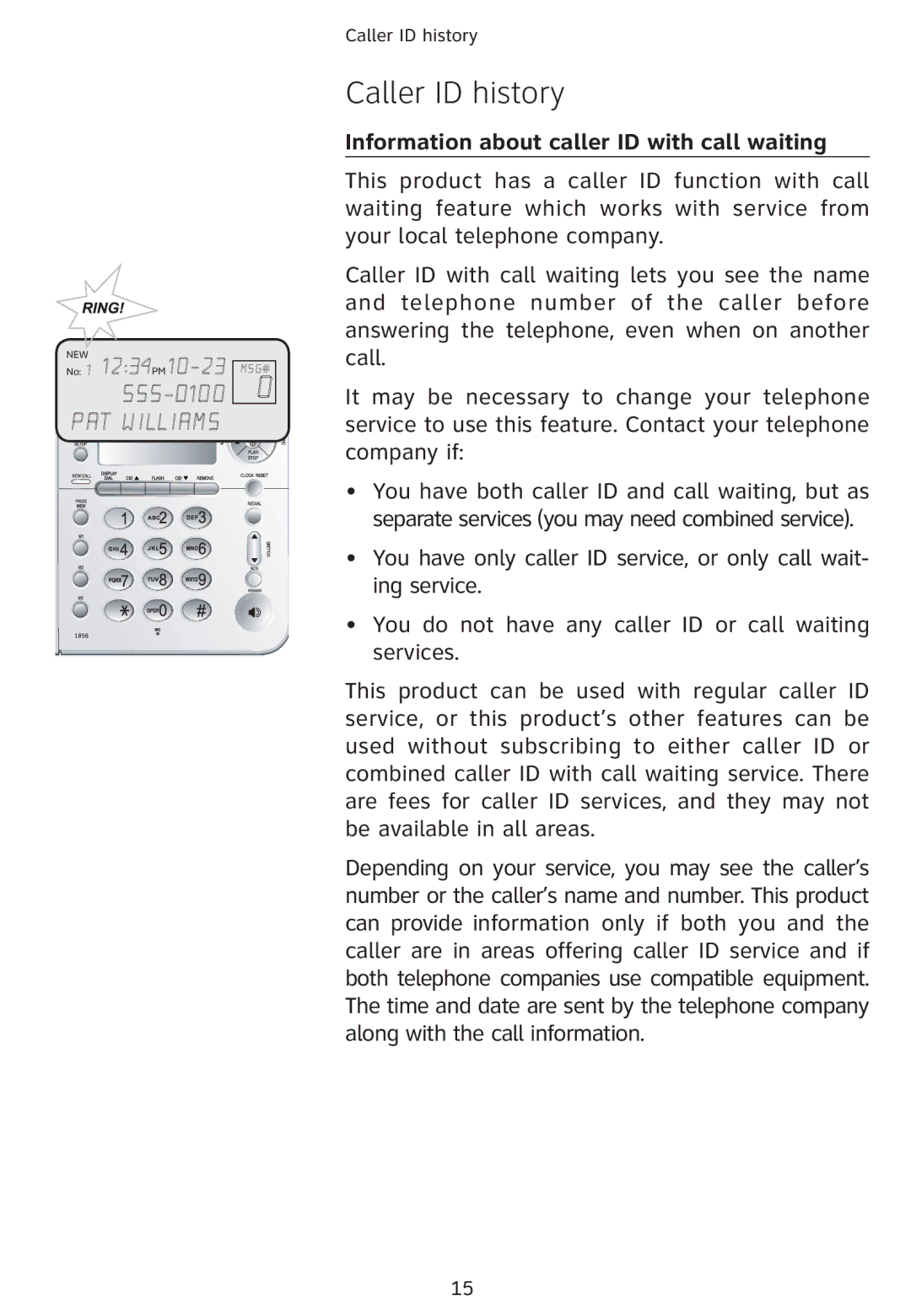 Univex 1856 user manual Caller ID history, Information about caller ID with call waiting 