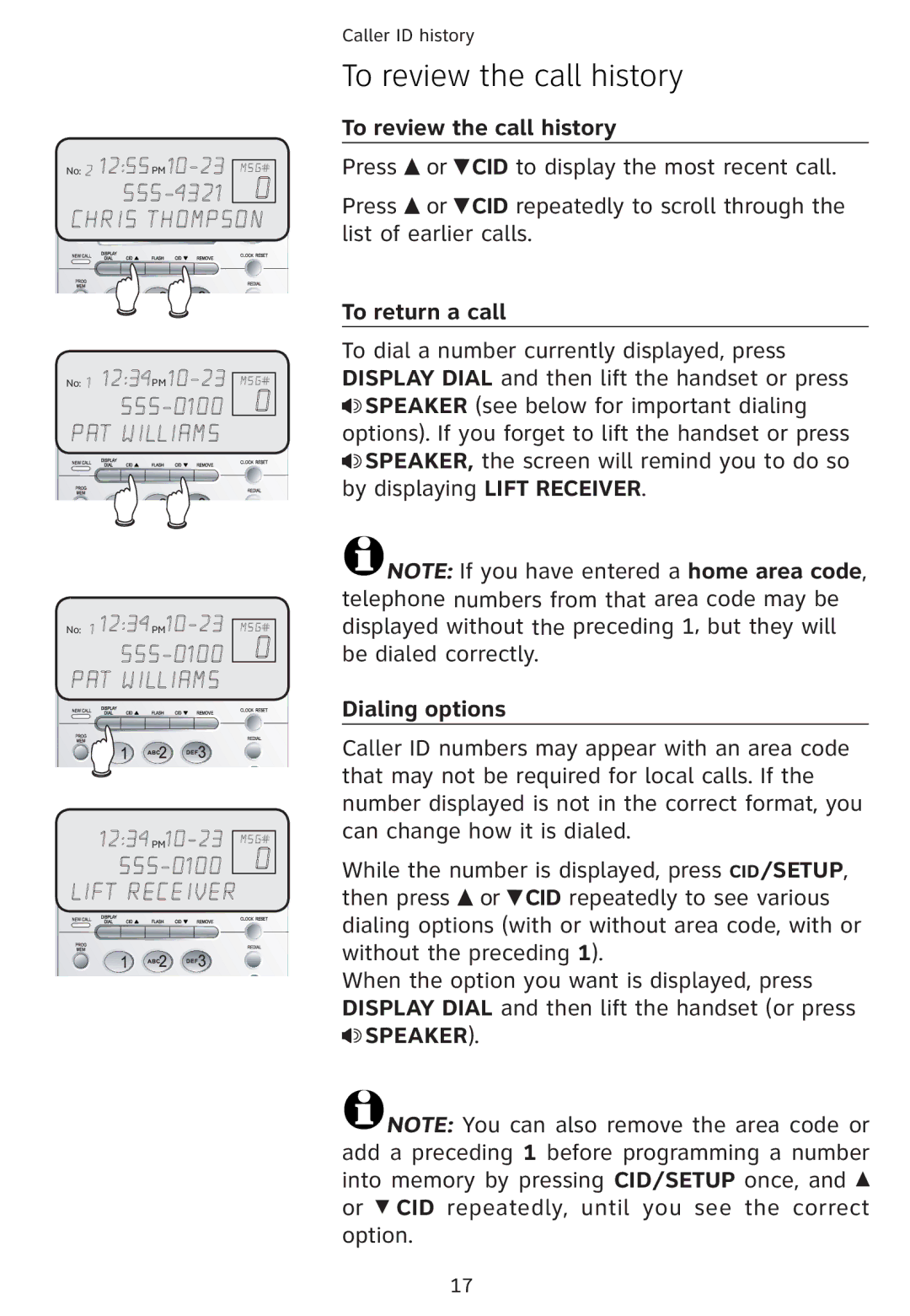 Univex 1856 user manual To review the call history, To return a call, Dialing options 