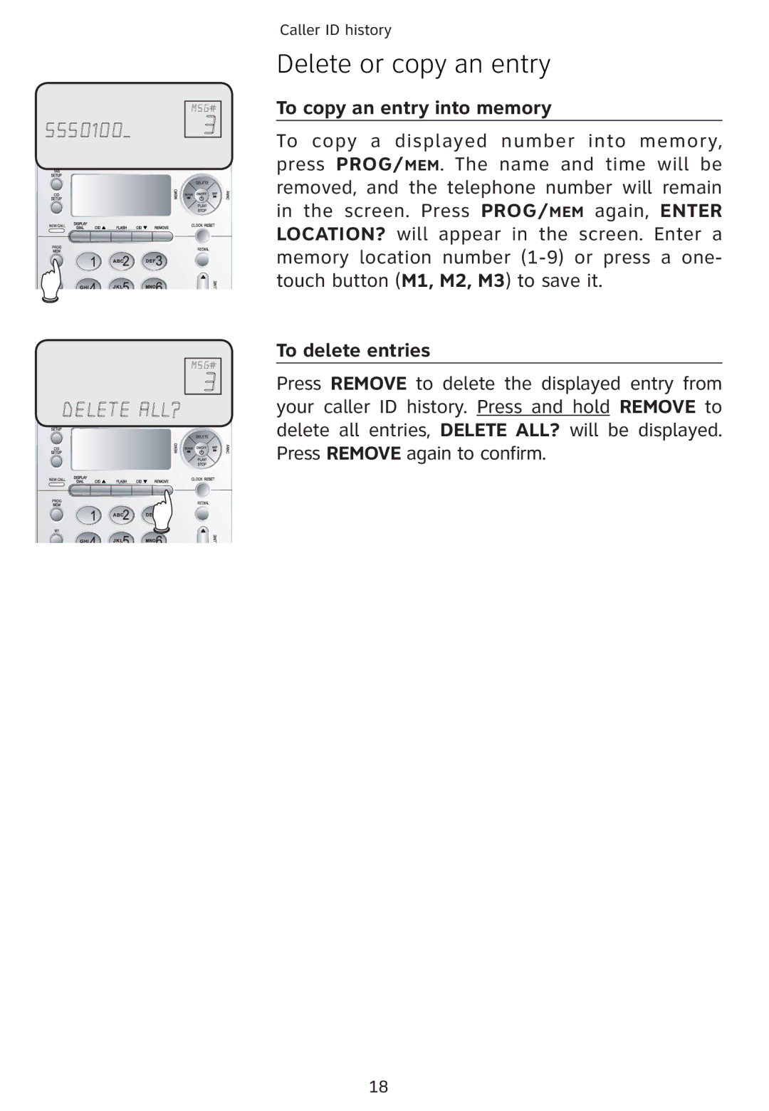 Univex 1856 user manual Delete or copy an entry, To copy an entry into memory, To delete entries 