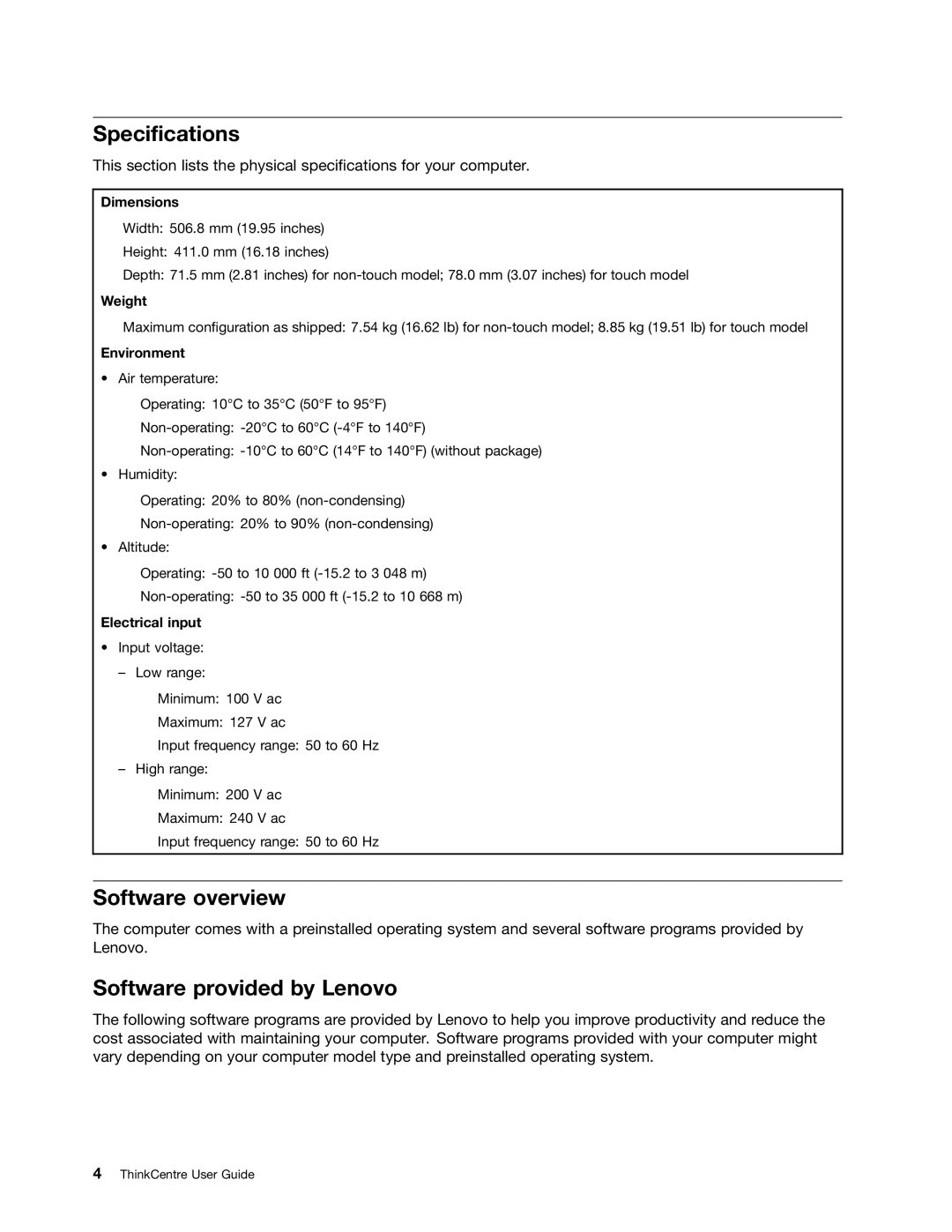 Univex 1677, 1962, 1966, 1942, 1837, 1782X01, 1741, 1762, 1738 Specifications, Software overview, Software provided by Lenovo 