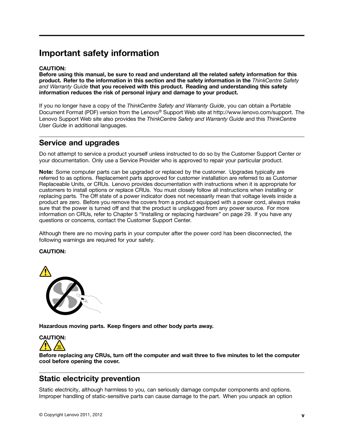 Univex 1762, 1962, 1966, 1782, 1942, 1837 Important safety information, Service and upgrades, Static electricity prevention 