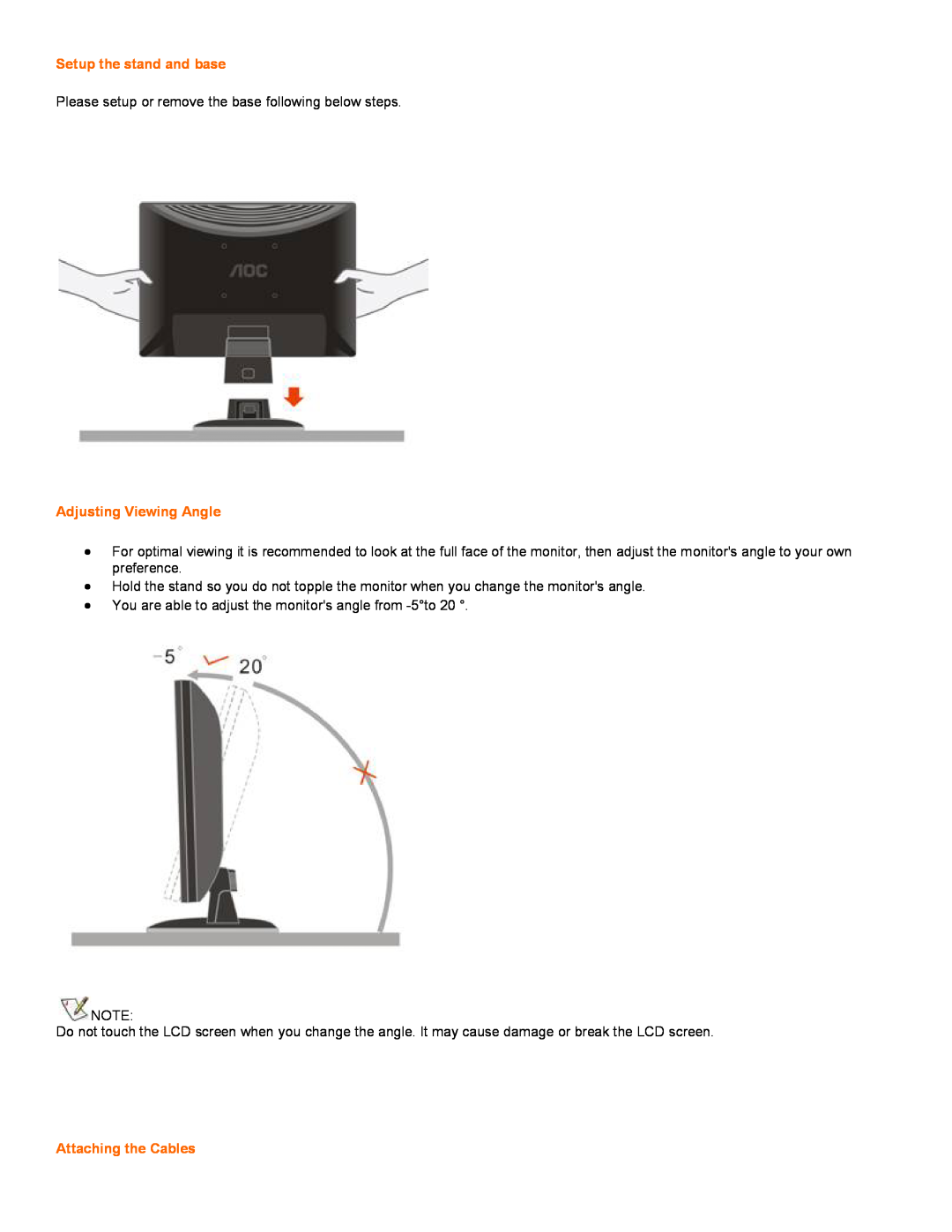 Univex 2217V user manual Setup the stand and base, Adjusting Viewing Angle, Attaching the Cables 